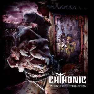 ChthoniC: Mirror Of Retribution