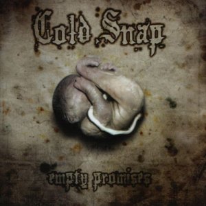 Cold Snap: Empty Promises