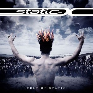 Static-X: Cult Of Static