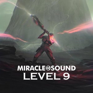 Miracle of Sound: Level 9