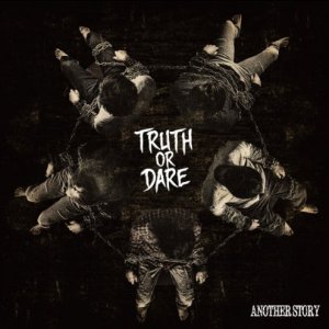 Another Story: Truth or Dare