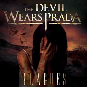 The Devil Wears Prada: Plagues
