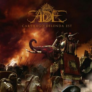Ade: Carthago Delenda Est