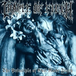 Cradle of Filth: The Principle Of Evil Made Flesh
