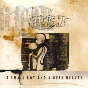 Caliban: A Small Boy And A Grey Heaven