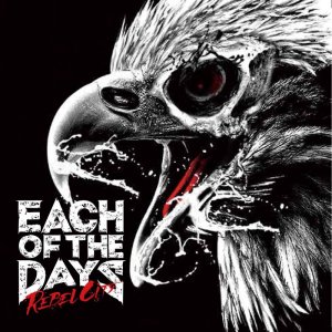 Each Of The Days: Rebel City