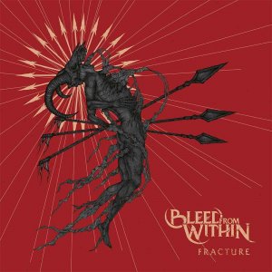 Bleed From Within: Fracture