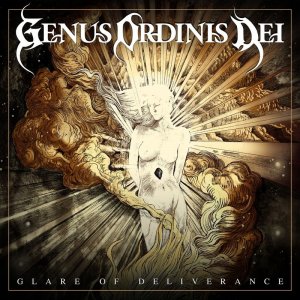 Genus Ordinis Dei: Glare of Deliverance