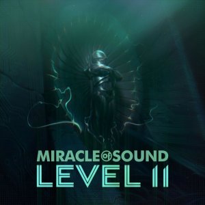 Miracle of Sound: Level 11